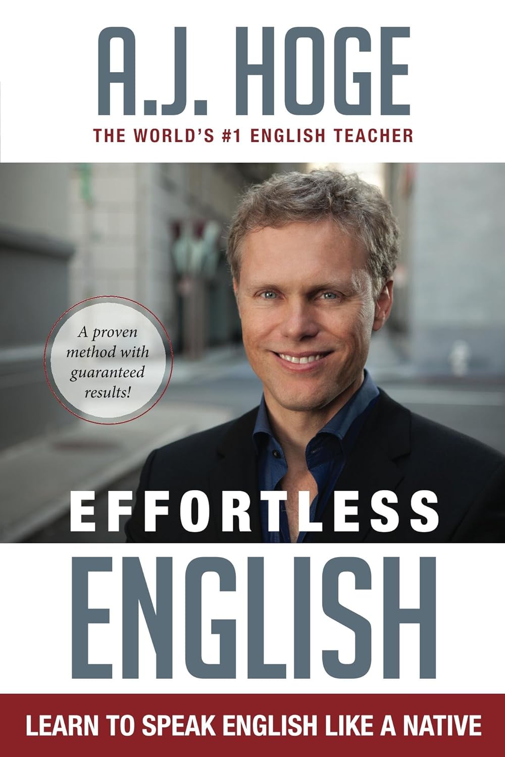 A.J.Hoge - Learn to speak English like a native